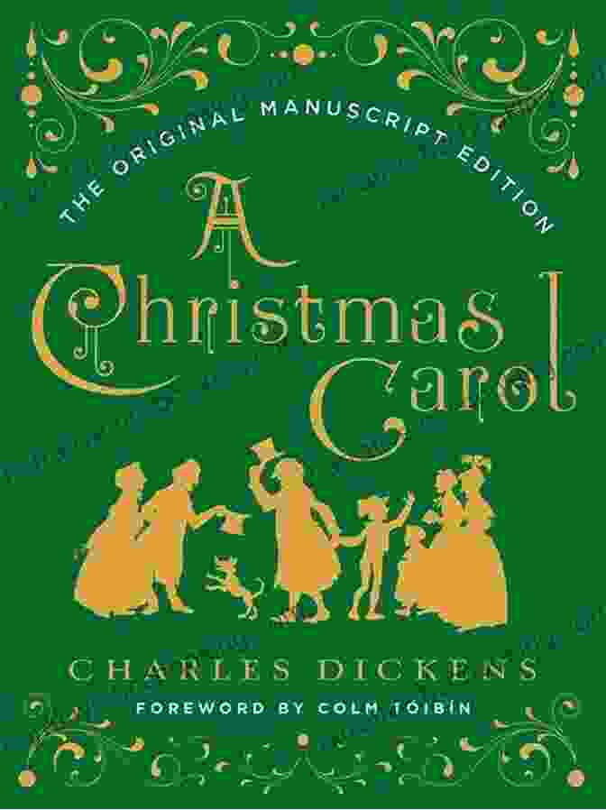 An Image Of The Original Manuscript Of The Christmas Carol, Showing Dickens' Handwritten Notes And Corrections A Christmas Carol The Original Manuscript: A Facsimile Of The In The Pierpont Morgan Library With A Transcript Of The First Edition And John Leech S Illustrations