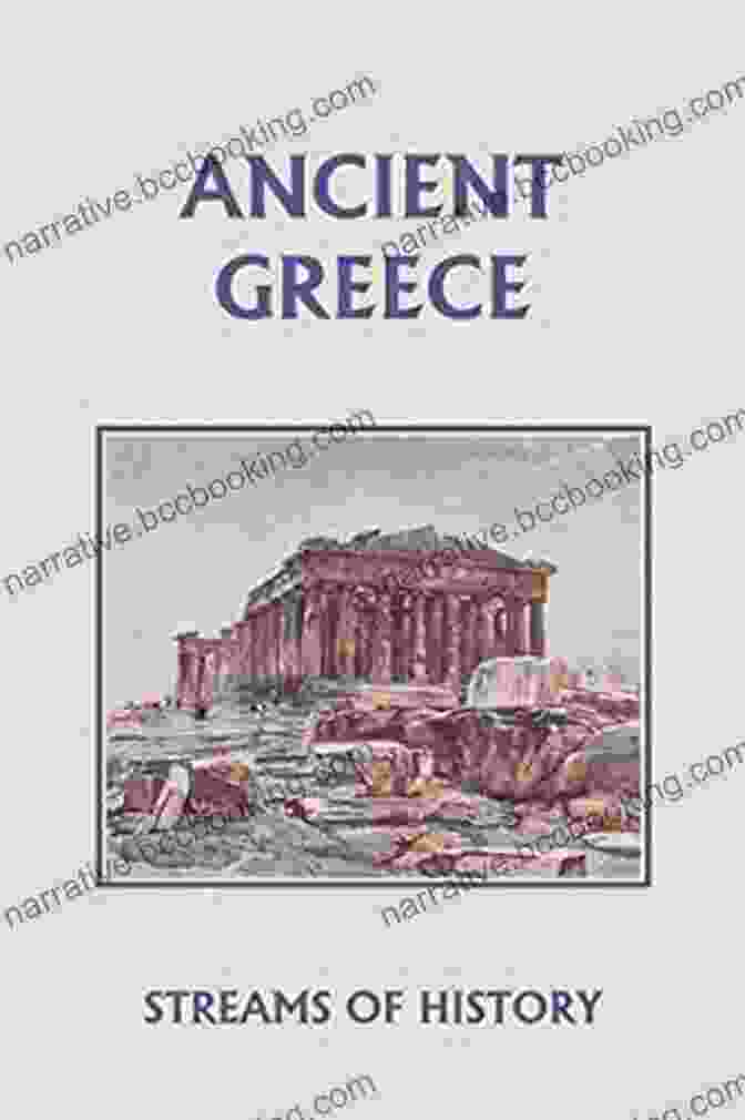 Ancient Greek Vase Streams Of History: Ancient Greece (Yesterday S Classics)