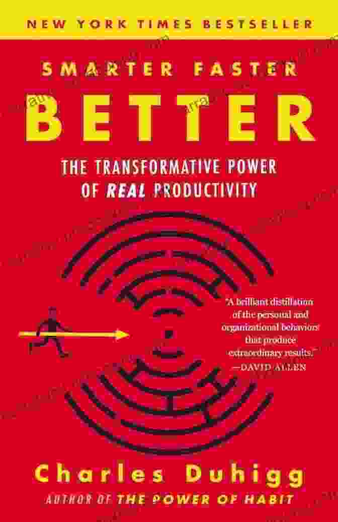 Book Cover Image Of The Transformative Power Of Real Productivity Smarter Faster Better: The Transformative Power Of Real Productivity