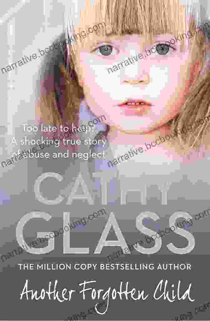 Book Cover Of 'Another Forgotten Child' By Cathy Glass Another Forgotten Child Cathy Glass