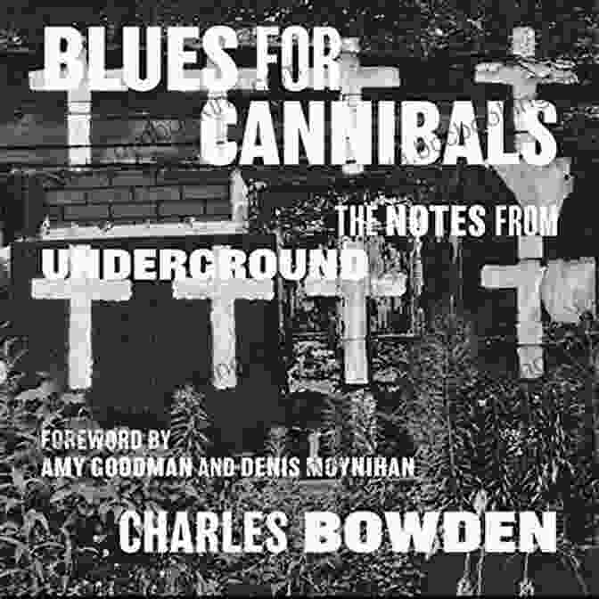 Book Cover Of Blues For Cannibals By Edward Lee Blues For Cannibals: The Notes From Underground
