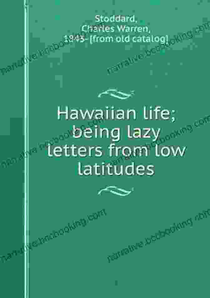 Book Cover Of Hawaiian Life: Being Lazy Letters From Low Latitudes By Mark Twain Hawaiian Life : Being Lazy Letters From Low Latitudes