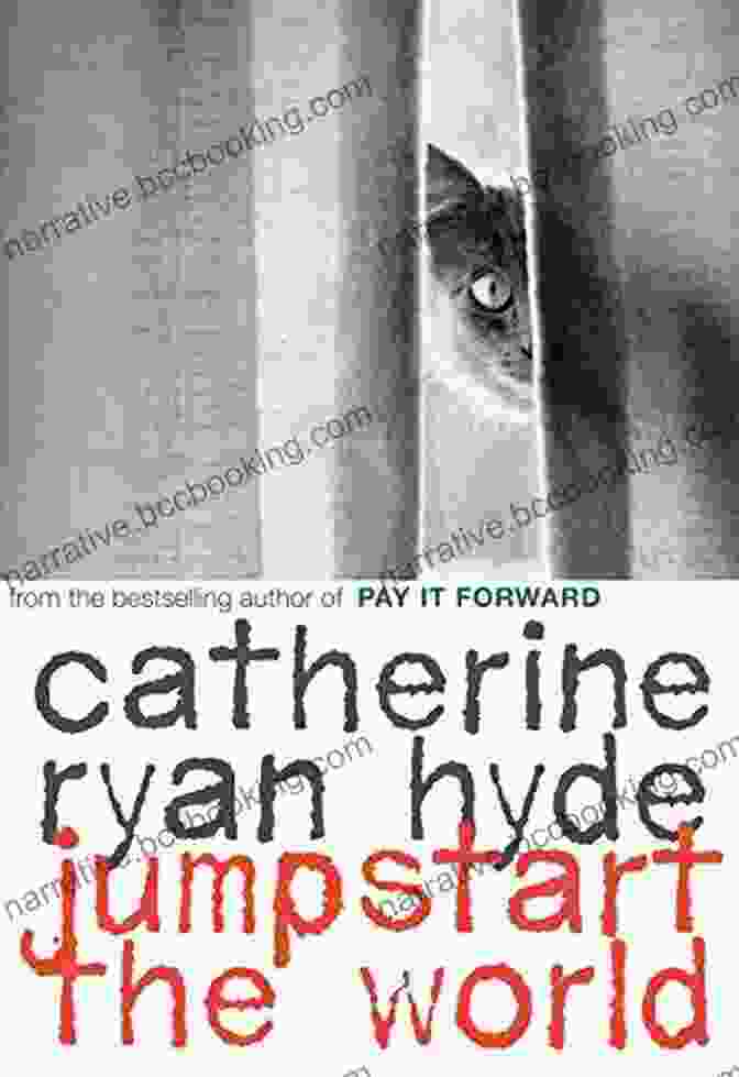 Book Cover Of Jumpstart The World By Catherine Ryan Hyde Jumpstart The World Catherine Ryan Hyde