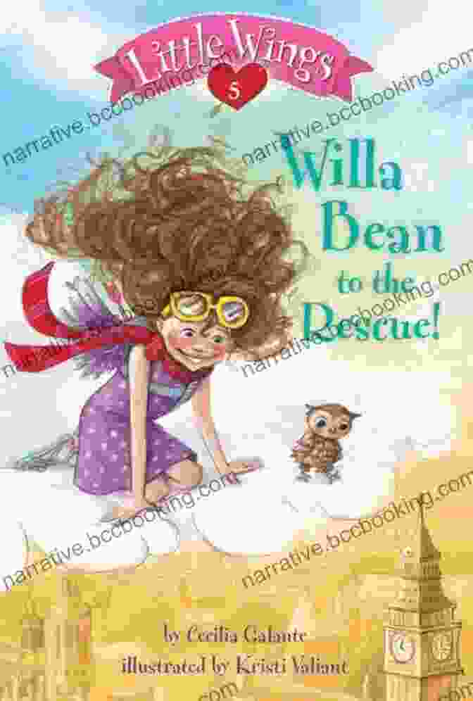Book Cover Of Little Wings Willa Bean To The Rescue Little Wings #5: Willa Bean To The Rescue