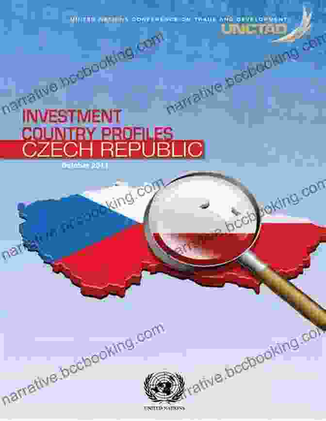 Business Investment In The Czech Republic A Guide To Czech Republic Residency By Investment 2024 (A Complete Guide To EU/Non EU Residency By Investment 2024 7)