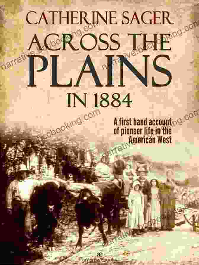 Catherine Sager's 'Across The Plains In 1884' Book Cover Across The Plains In 1884 Catherine Sager