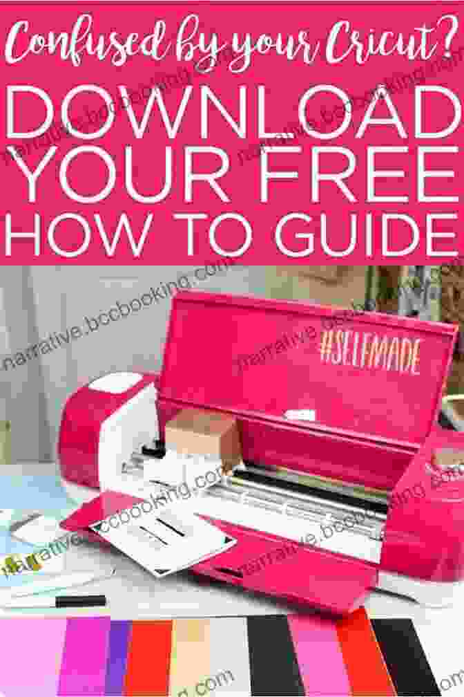 Cricut Design Space The Simplified Guide To Cricut Maker For Beginners And Dummies