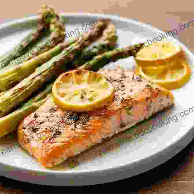 Decadent Salmon With Roasted Asparagus For Omega 3s And Iron Natural Pregnancy Cookbook: Over 125 Nutritious Recipes For A Healthy Pregnancy