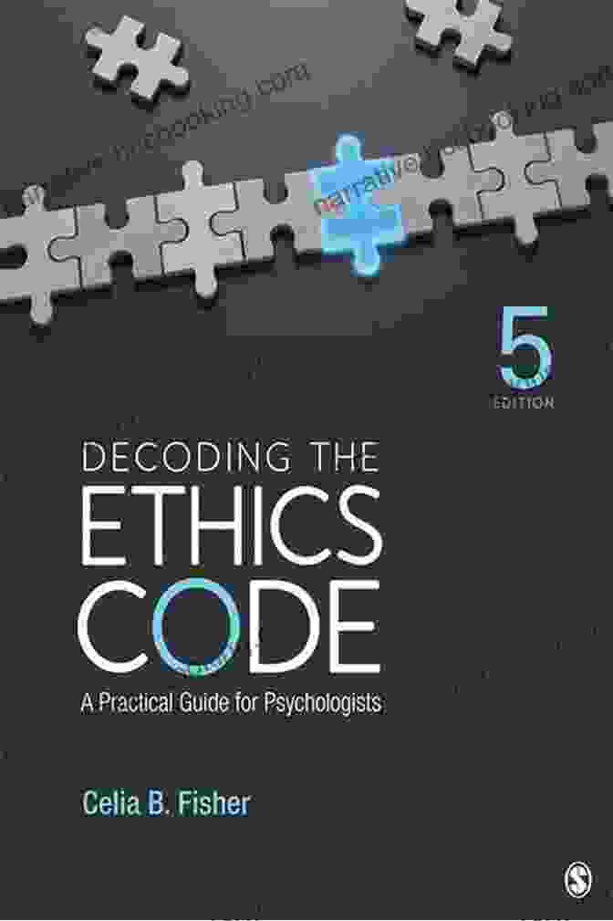 Decoding The Ethics Code Book Cover Decoding The Ethics Code: A Practical Guide For Psychologists