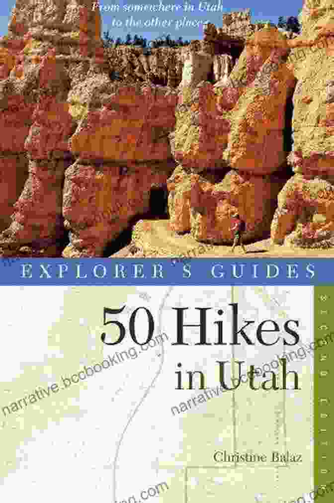 Explorer Guide 50 Hikes In Utah Explorer 50 Hikes Book Cover Showcasing Scenic Mountain Trails Explorer S Guide 50 Hikes In Utah (Explorer S 50 Hikes 0)