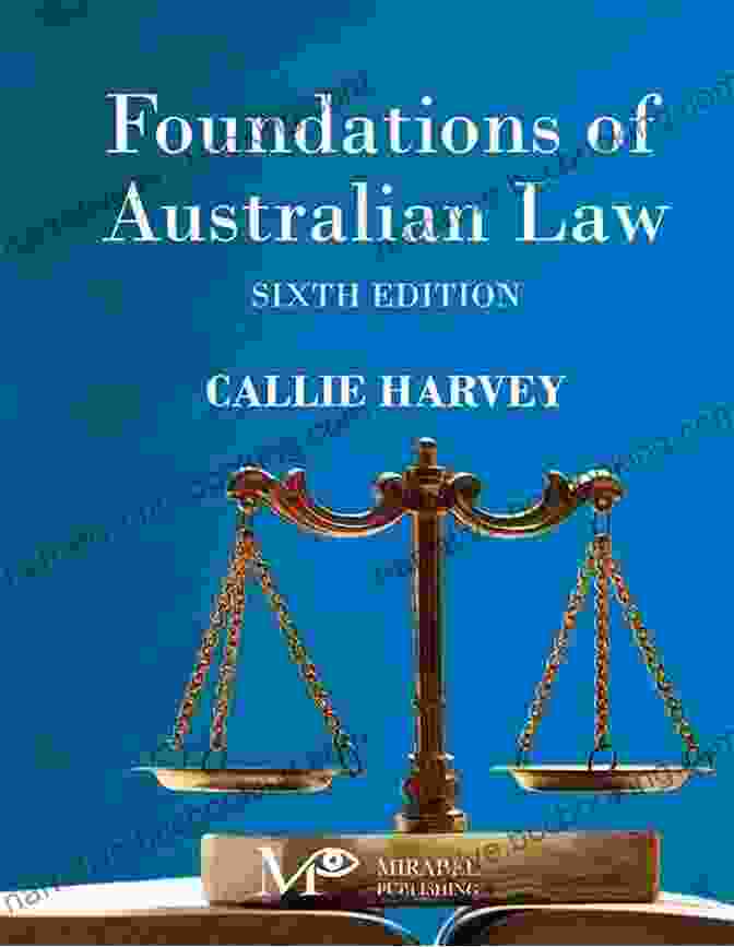 Foundations Of Australian Law By Chukwuma Eleodimuo Foundations Of Australian Law Chukwuma Eleodimuo