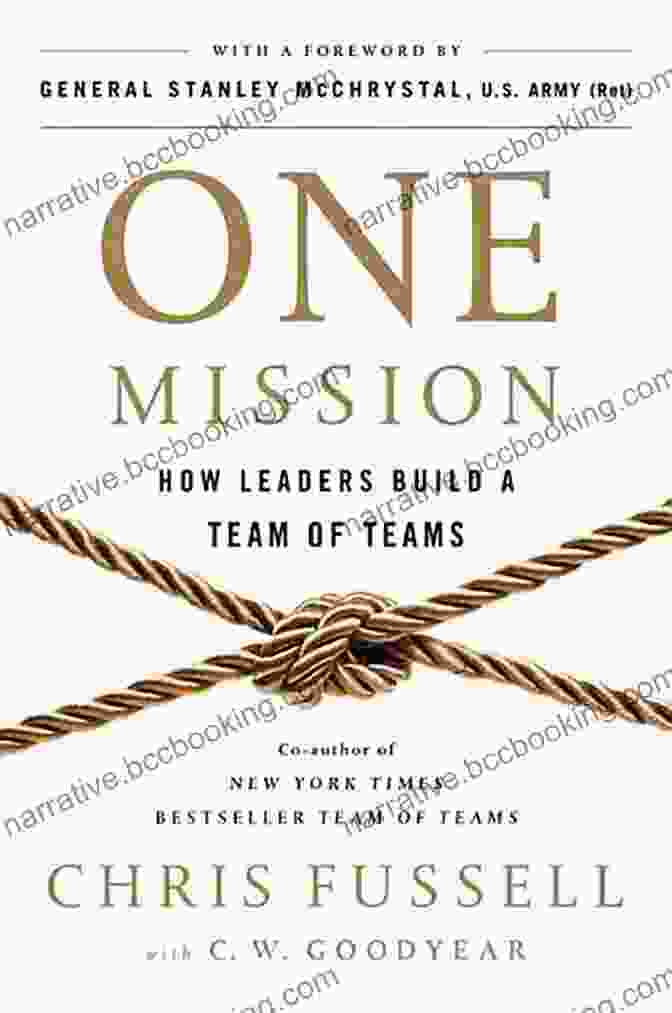 How Leaders Build Teams Of Teams Book Cover One Mission: How Leaders Build A Team Of Teams