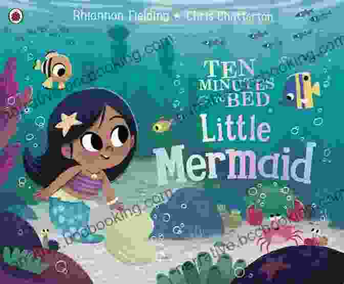 Interior Page Of Ten Minutes To Bed Little Mermaid Book Featuring Ariel And Flounder Swimming Through A Coral Reef Ten Minutes To Bed: Little Mermaid