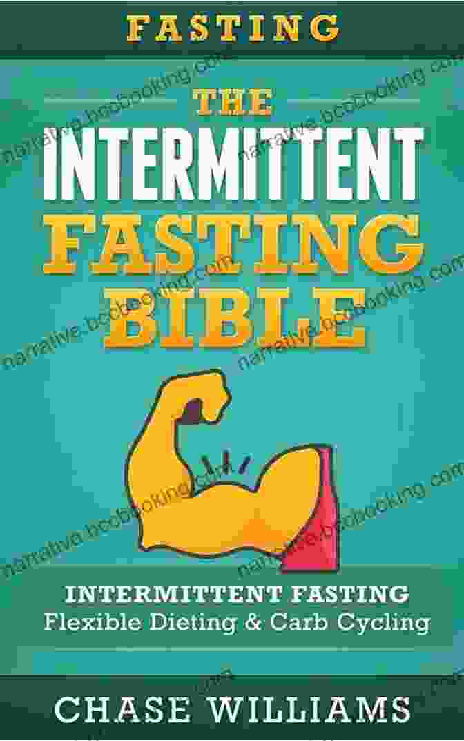 Intermittent Fasting Cycle Intermittent Fasting: The Intermittent Fasting Bible: Intermittent Fasting Flexible Diet Carb Cycling (Belly Fat Ketogenic High Carb Slow Carb Testosterone Lean Gains Carb Cycling 1)