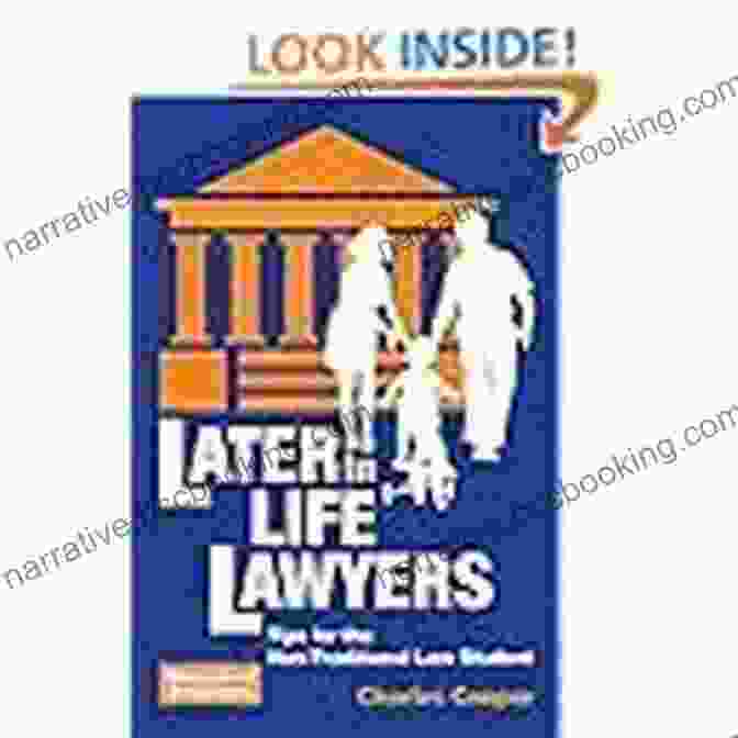 Later In Life Lawyers Book Cover Later In Life Lawyers: Tips For The Non Traditional Law Student