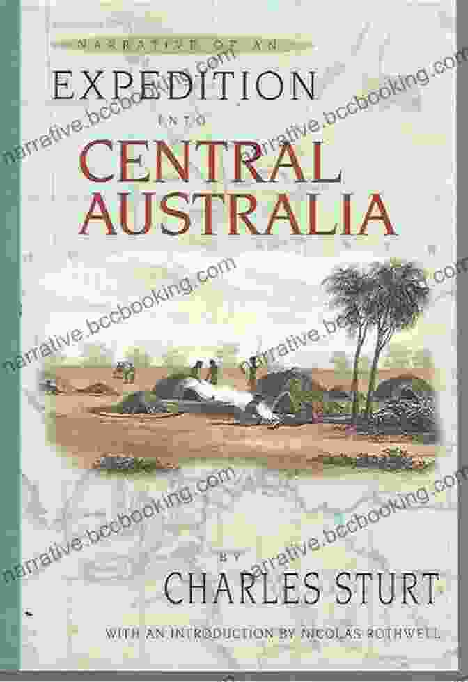Leichhardt Narrative Of An Expedition Into Central Australia