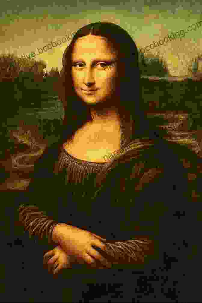 Leonardo Da Vinci's Mona Lisa Painting Featuring A Woman With An Enigmatic Smile And Distant Gaze Great Paintings Explained: Learn To Read Paintings Through Some Of Art S Most Famous Works (Looking At Art)
