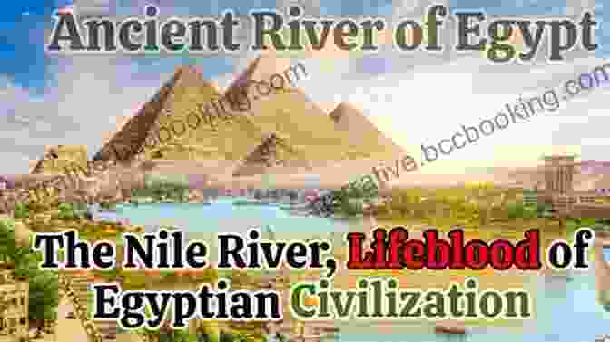 Majestic Nile River, Ancient Egypt's Lifeblood How To Survive In Ancient Egypt