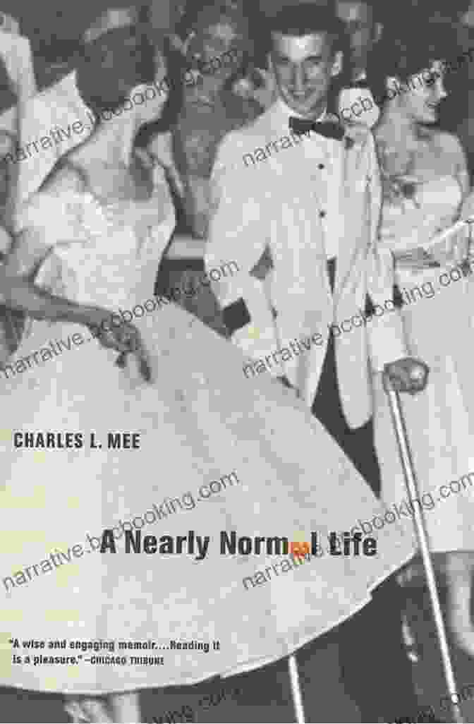 Nearly Normal Life By Charles Mee A Nearly Normal Life Charles L Mee
