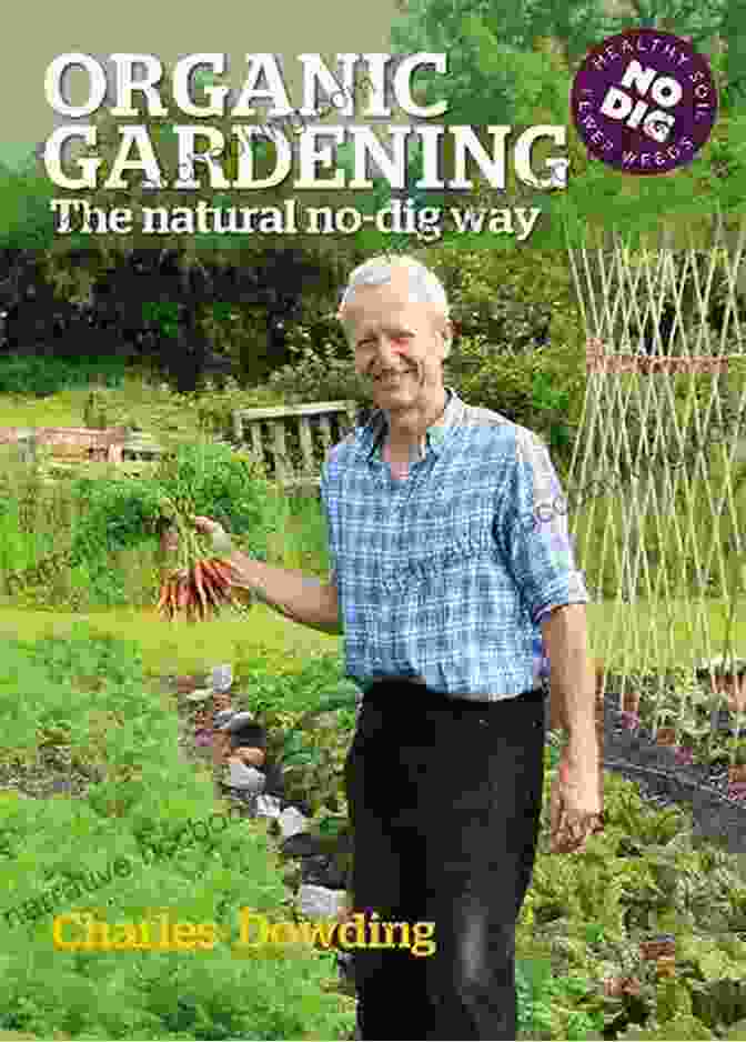 Organic Gardening The Natural No Dig Way Book Cover Organic Gardening: The Natural No Dig Way