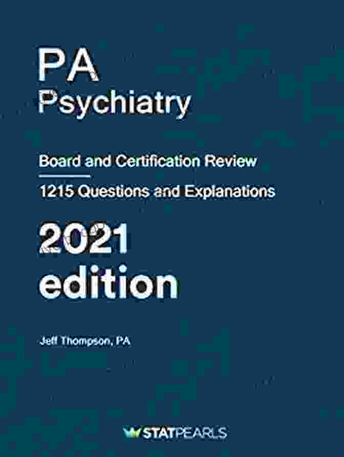 Pa Psychiatry Board And Certification Review Book Cover PA Psychiatry: Board And Certification Review