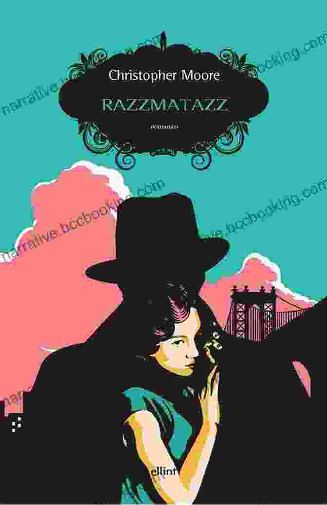 Razzmatazz Novel By Christopher Moore With A Vibrant And Quirky Cover Depicting A Jazz Saxophonist Razzmatazz: A Novel Christopher Moore