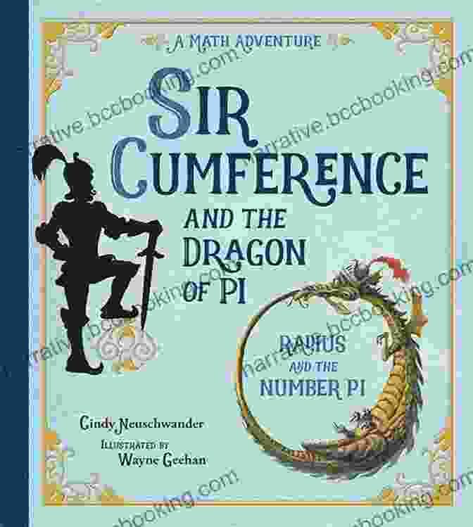 Sir Cumference Locked In An Intense Battle Of Wits With The Dragon Of Pi, As Geometric Shapes And Mathematical Equations Swirl Around Them. Sir Cumference And The Dragon Of Pi
