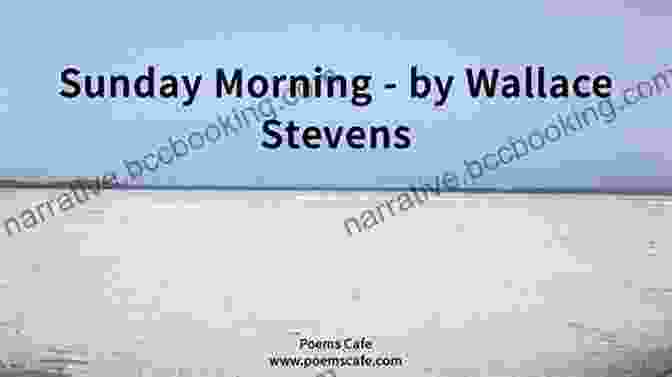 Study Guide For Wallace Stevens' Sunday Morning: Poetry For Students A Study Guide For Wallace Stevens S Sunday Morning (Poetry For Students)