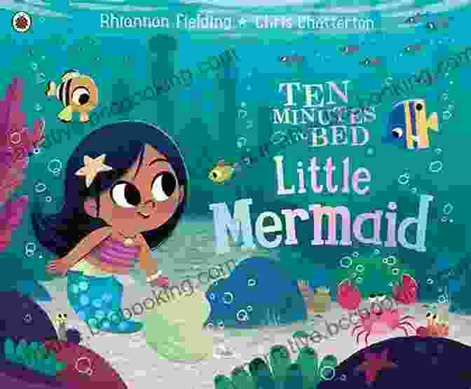 Ten Minutes To Bed Little Mermaid Book Cover With Ariel On A Rock With Flounder And Sebastian Ten Minutes To Bed: Little Mermaid