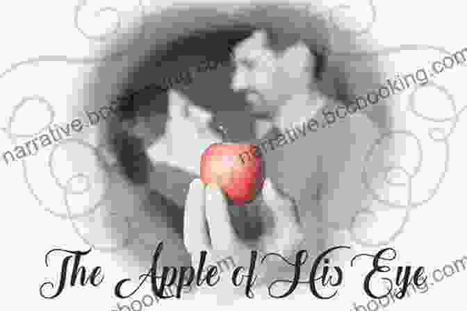 The Apple Of His Eyes: Spiritual Journey The Apple Of His Eyes: A Spiritual Journey