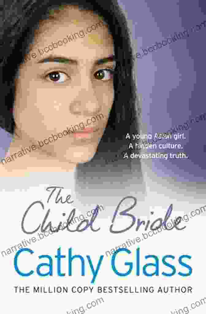 The Child Bride Book Cover Featuring A Young Girl With Dark Hair And Eyes, Looking Down With A Thoughtful Expression. The Child Bride Cathy Glass