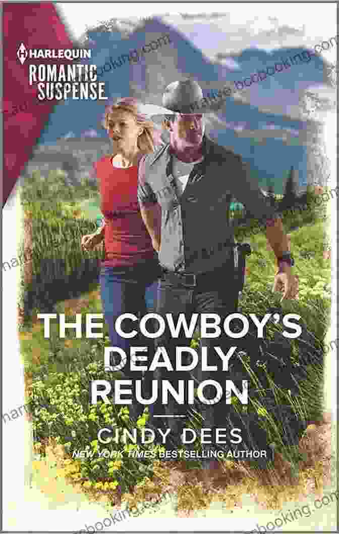 The Cowboy's Deadly Reunion Book Cover Featuring A Cowboy On A Horse, With A Gun In His Hand And A Determined Expression On His Face. The Cowboy S Deadly Reunion (Runaway Ranch 2)