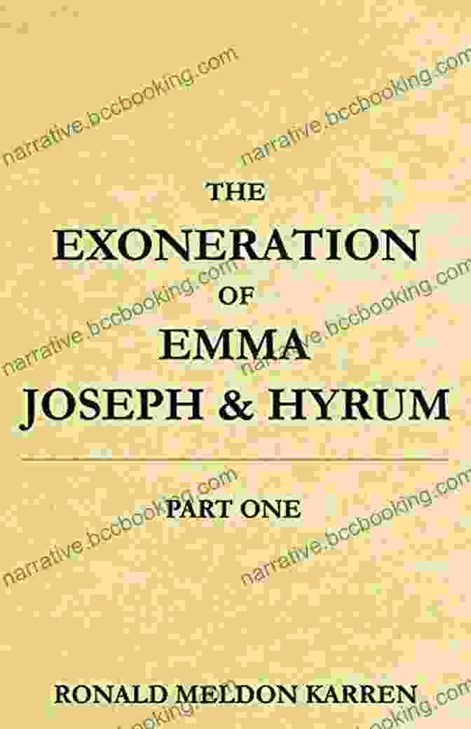 The Exoneration Of Emma Joseph Hyrum, Part One Book Cover The Exoneration Of Emma Joseph Hyrum: Part One