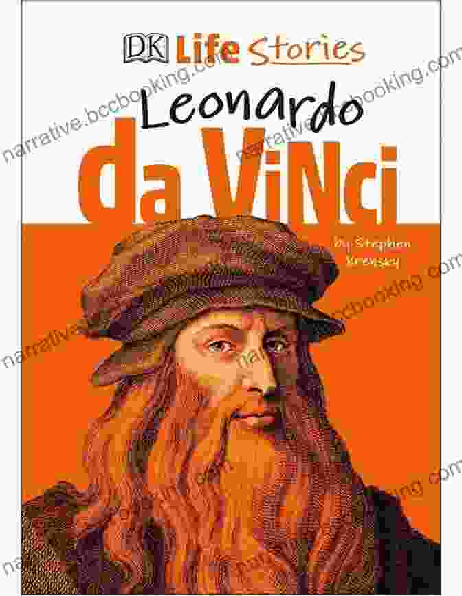  The Story Of Leonardo Da Vinci: A Biography For New Readers (The Story Of: A Biography For New Readers)