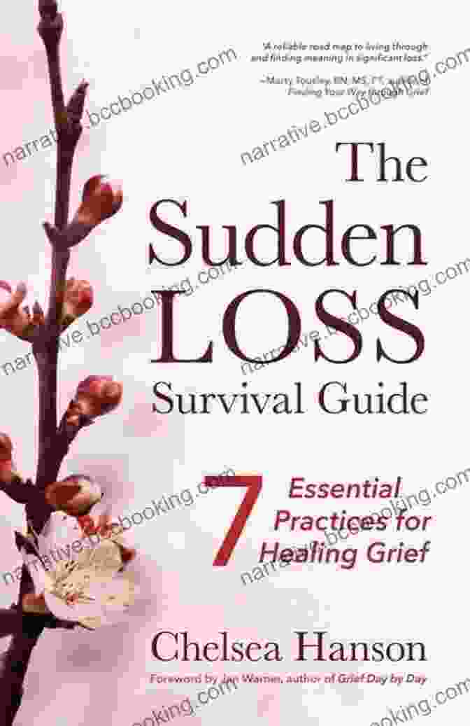 The Sudden Loss Survival Guide Book Cover The Sudden Loss Survival Guide: Seven Essential Practices For Healing Grief (Bereavement Suicide Mourning)