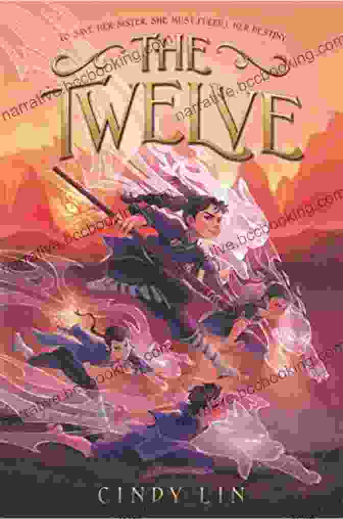 The Twelve Cindy Lin Book Cover Featuring A Group Of Young Women Embarking On An Epic Journey The Twelve Cindy Lin