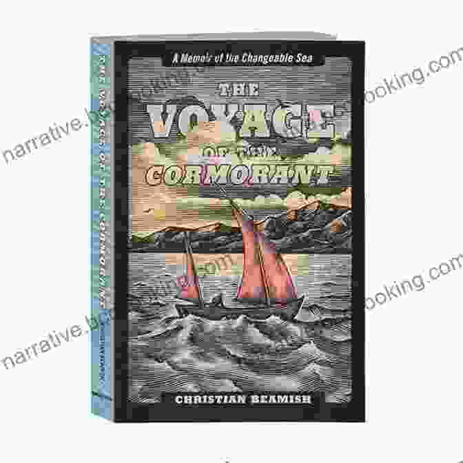 The Voyage Of The Cormorant Book Cover, Depicting A Ship Sailing On Turbulent Seas With A Stormy Sky Overhead The Voyage Of The Cormorant