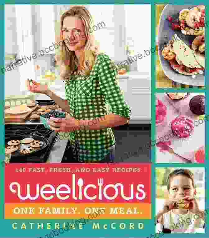 Weelicious: 140 Fast, Fresh, And Easy Recipes Weelicious: 140 Fast Fresh And Easy Recipes (Weelicious 1)