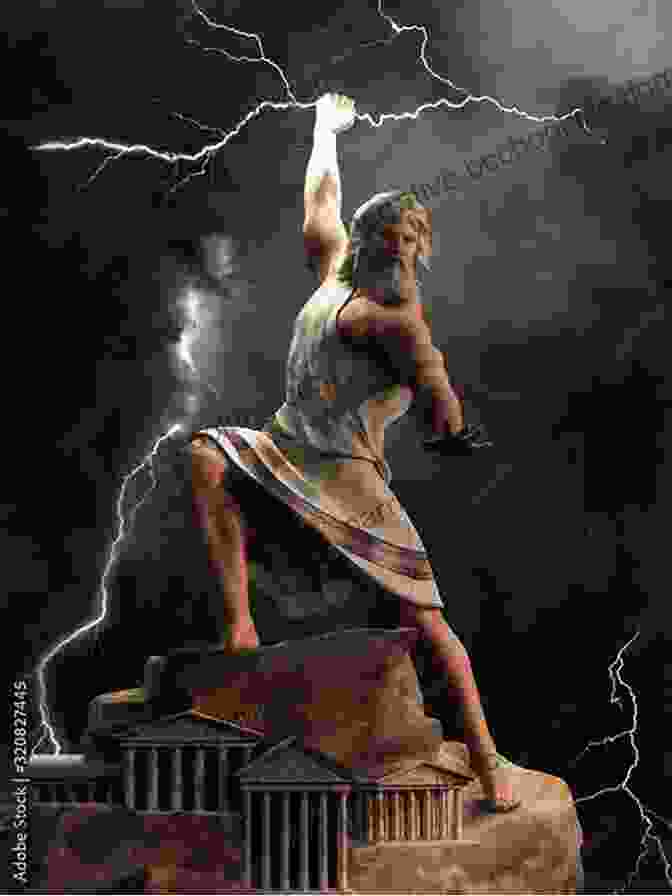 Zeus, The Mighty King Of The Gods, Wielding His Lightning Bolts Greek Mythology: History For Kids: A Captivating Guide To Greek Myths Of Greek Gods Goddesses Heroes And Monsters