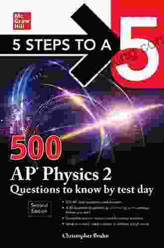 5 Steps To A 5: 500 AP Physics 2 Questions To Know By Test Day Second Edition