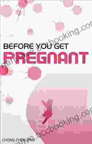 Before You Get Pregnant: How To Sow The Best Seeds For Your Baby S Developing Brain