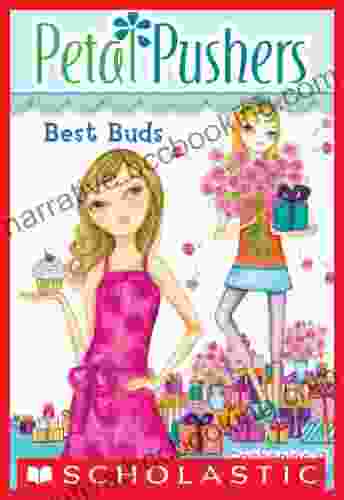 Best Buds (Petal Pushers #3) Catherine R Daly
