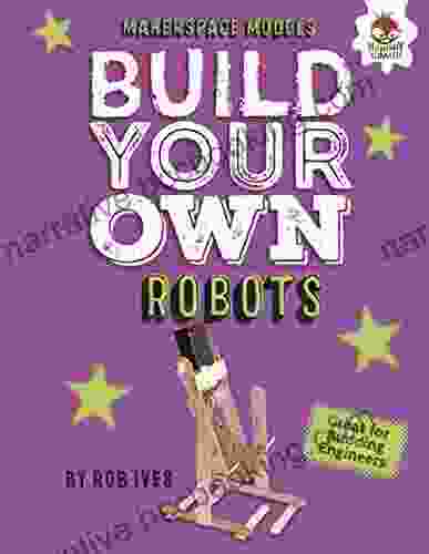 Build Your Own Robots (Makerspace Models)