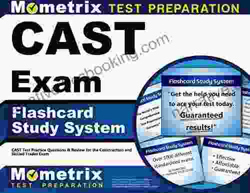CAST Exam Flashcard Study System: CAST Test Practice Questions And Review For The Construction And Skilled Trades Exam