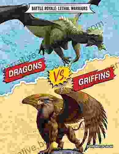 Dragons Vs Griffins (Battle Royale: Lethal Warriors)