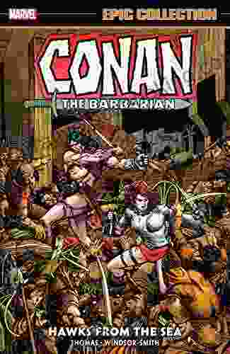 Conan The Barbarian Epic Collection: The Original Marvel Years Hawks From The Sea (Conan The Barbarian (1970 1993))