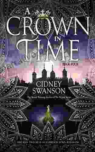 A Crown In Time: A Time Travel Romance (Thief In Time 4)
