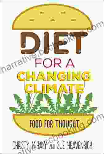Diet For A Changing Climate: Food For Thought