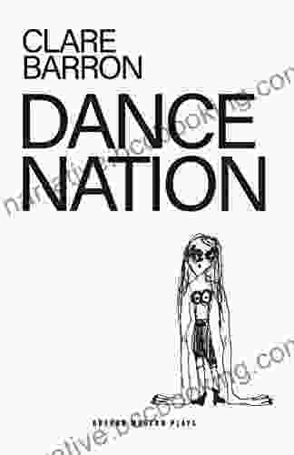 Dance Nation (Oberon Modern Plays)
