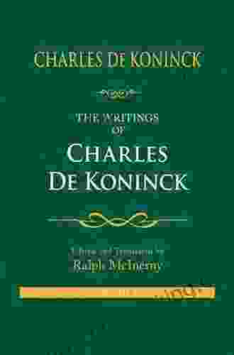 The Writings Of Charles De Koninck: Volume 2